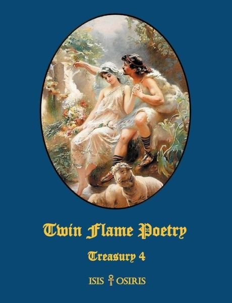 Twin Flame Poetry - Osiris - Livros -  - 9783743974791 - 7 de dezembro de 2017