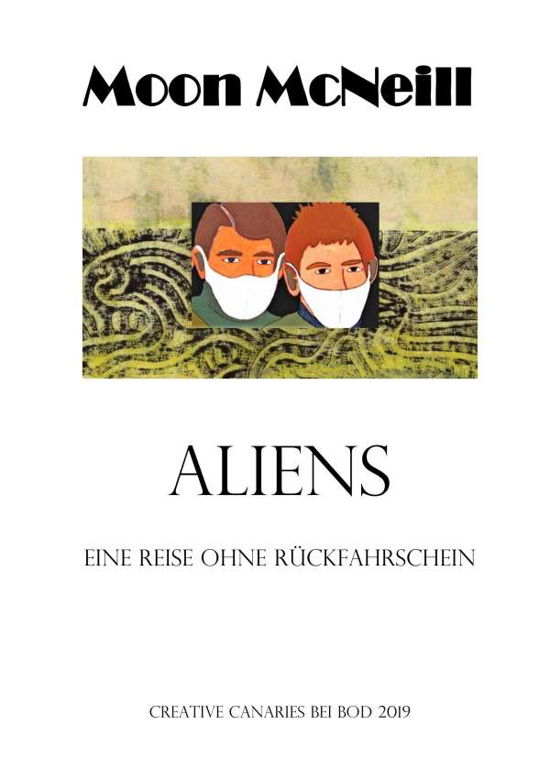 Cover for McNeill · Aliens (Buch)