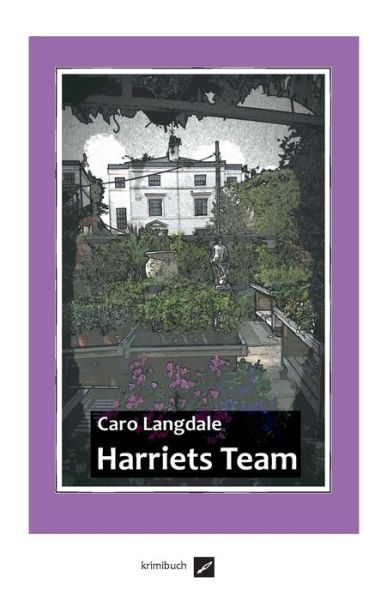 Cover for Langdale · Harriets Team (Book) (2019)