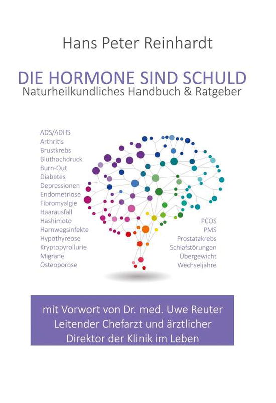 Cover for Reinhardt · Die Hormone sind schuld (Book)