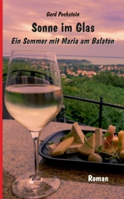 Cover for Pechstein · Sonne im Glas (Book) (2020)