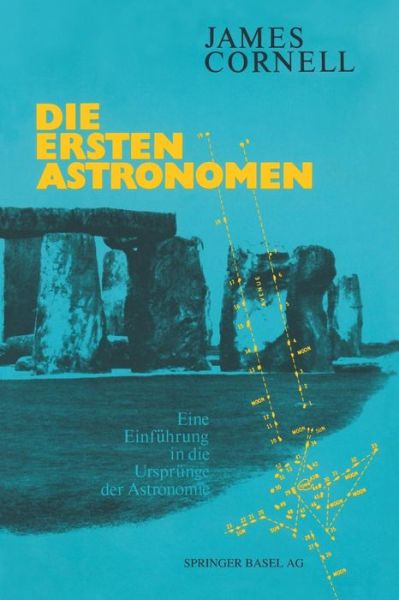 Cover for Cornell · Die Ersten Astronomen: Eine Einfuhrung in Die Ursprunge Der Astronomie (Paperback Book) [1983 edition] (1983)