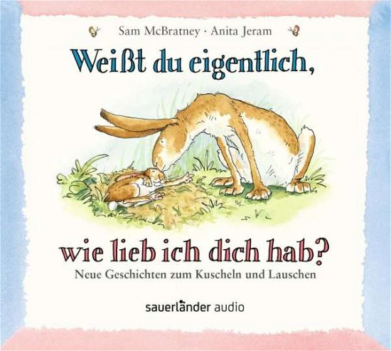 Cover for Sam McBratney · CD Weißt du eigentlich, wie li (CD) (2019)