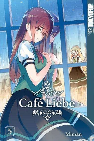 Café Liebe 05 - Miman - Kirjat -  - 9783842057791 - 