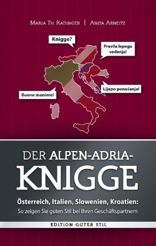 Cover for Anita Arneitz · Der Alpen-adria-knigge (Paperback Book) [German edition] (2011)