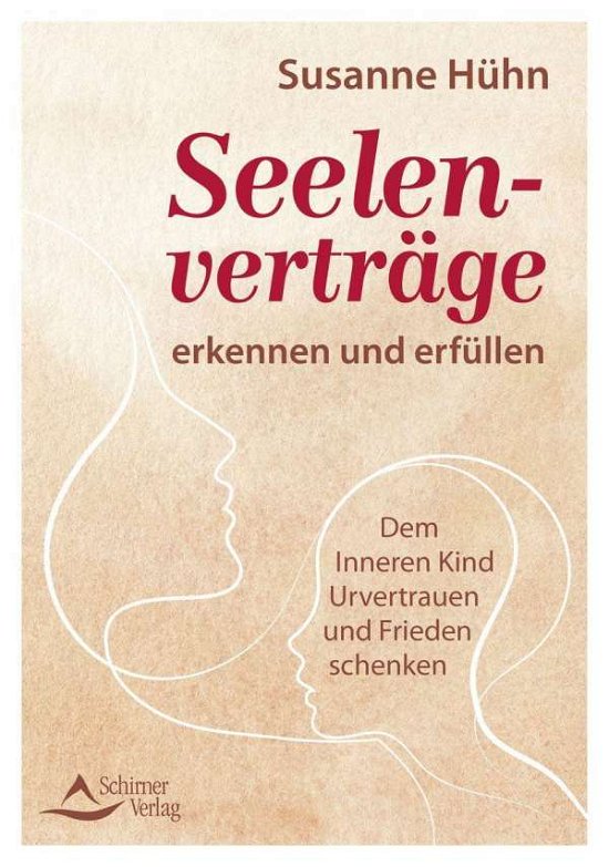 Cover for Hühn · Seelenverträge erkennen und erfüll (Book)