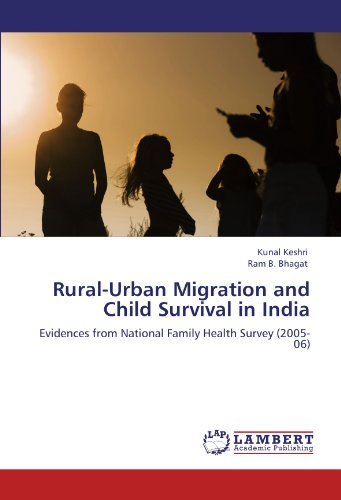 Cover for Ram B. Bhagat · Rural-urban Migration and Child Survival in India: Evidences from National Family Health Survey (2005-06) (Paperback Book) (2011)