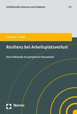 Cover for Tschöll · Resilienz bei Arbeitsplatzverlu (Bog) (2018)