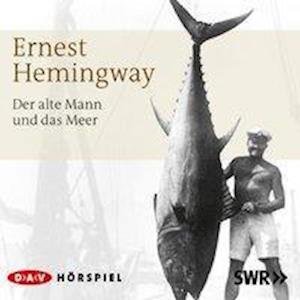 Cover for Ernest Hemingway · CD Der alte Mann und das Meer (CD)