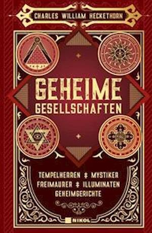 Cover for Charles William Heckethorn · Geheime Gesellschaften (Hardcover Book) (2022)
