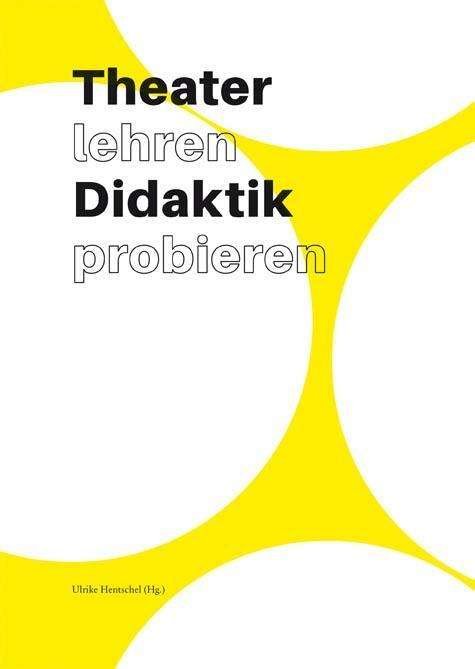Cover for Köhler · Theater lehren Didaktik probiere (Bok)
