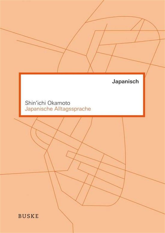 Cover for Okamoto · Japanische Alltagssprache, m.CD (Book)
