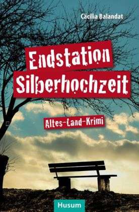 Cover for Balandat · Endstation Silberhochzeit (Book)