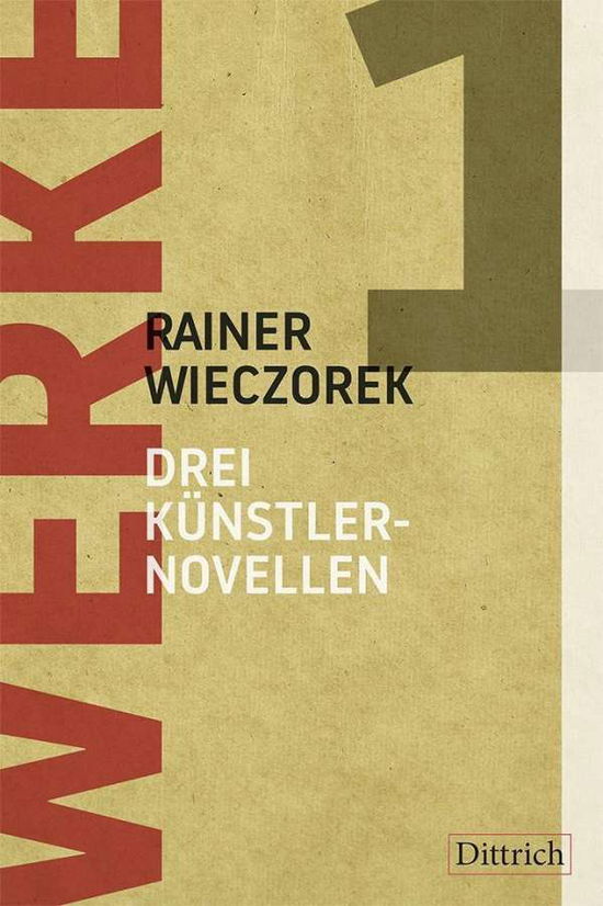 Cover for Wieczorek · Drei Künstlernovellen. Werke (Book)