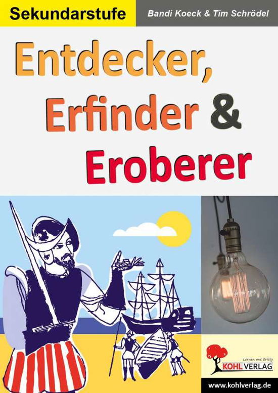 Cover for Koeck · Entdecker, Erfinder &amp; Eroberer (Book)