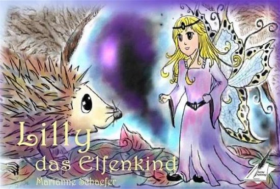 Cover for Schaefer · Lilly das Elfenkind (Bok)