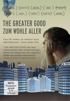 Cover for Leslie Manookian · The Greater Good - Zum Wohle Aller (DVD) (2017)