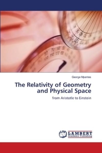 Cover for Mpantes · The Relativity of Geometry and (Buch) (2018)