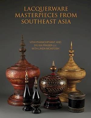 Cover for Vithi Phanichphant · Lacquerware Masterpieces from Southeast Asia (Hardcover Book) (2025)