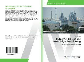 Cover for Fries · Industrie 4.0 und die zukünftige (Book)