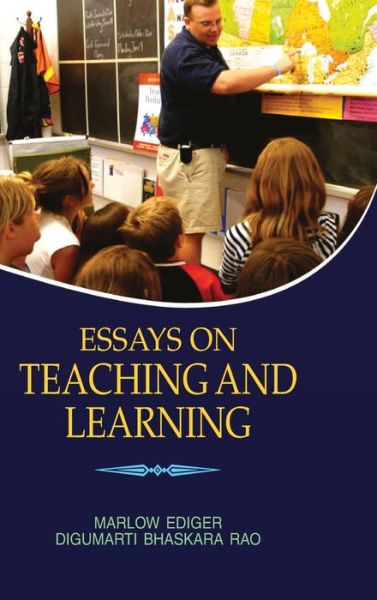 Cover for Marlow Ediger · Essays on Teaching and Learning (Hardcover Book) (2011)