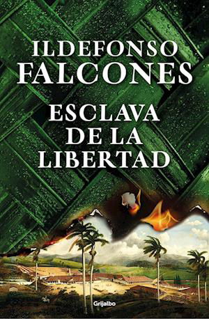 Cover for Ildefonso Falcones · Esclava de la libertad (Innbunden bok) (2022)