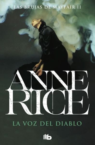 Cover for Anne Rice · La voz del diablo / Lasher (Paperback Book) (2019)