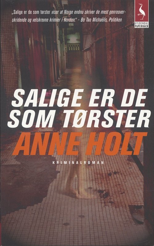 Cover for Anne Holt · Gyldendals Paperbacks: Salige er de som tørster (Book) [4th edição] [Paperback] (2005)