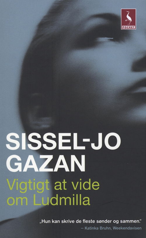 Cover for Sissel-Jo Gazan · Gyldendal Pocket: Vigtigt at vide om Ludmilla (Book) [2th edição] [Pocket] (2009)