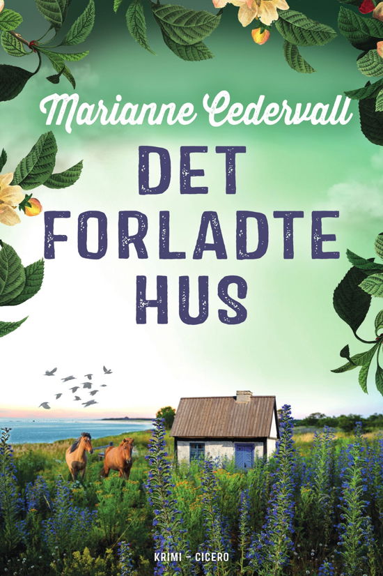 Karlsson & Fridman: Det forladte hus - Marianne Cedervall - Bøger - Cicero - 9788702376791 - 2. november 2023