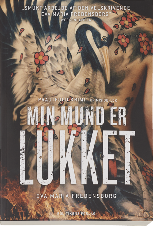 Cover for Eva Maria Fredensborg · Min mund er lukket (Sewn Spine Book) [1. Painos] (2015)