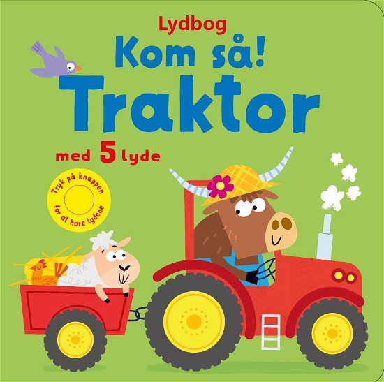 Cover for Sam Taplin · Kom så: Kom så, traktor! - med 5 lyde (Cardboard Book) [1e uitgave] (2024)