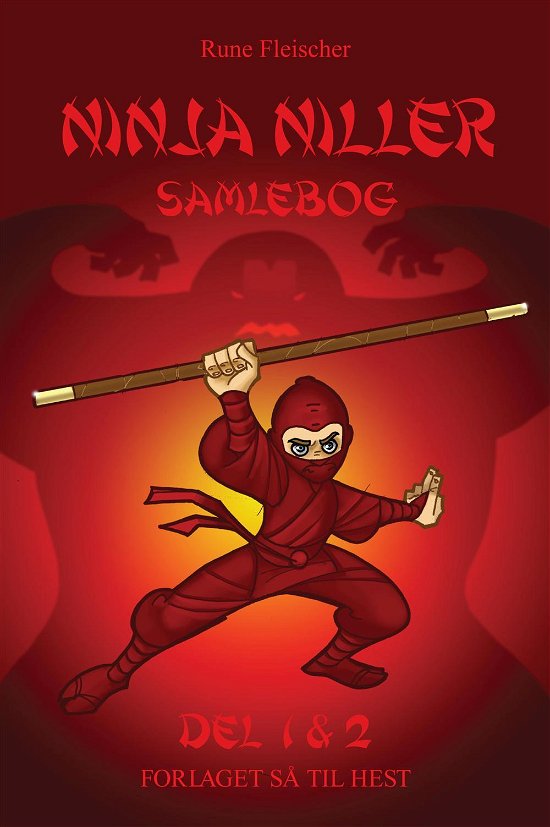 Cover for Rune Fleischer · Ninja Niller: Ninja Niller samlebog del 1 &amp; 2 (Paperback Bog) [1. udgave] (2013)