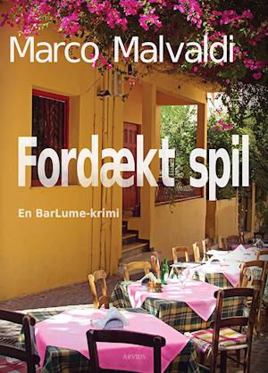 Cover for Marco Malvaldi · En BarLume-krimi: Fordækt spil (Heftet bok) [1. utgave] (2019)