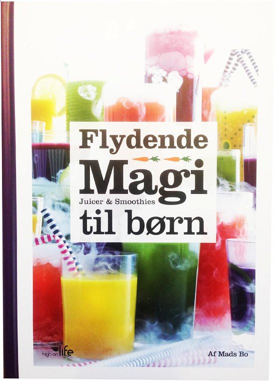 Cover for Mads Bo · Logisk sundhed: Flydende Magi (Bound Book) [1th edição] (2015)
