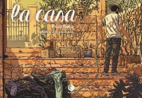 Cover for Paco Roca · La Casa (Book)