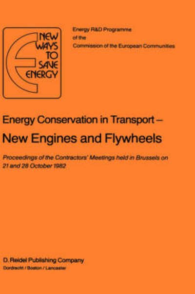 Cover for H Ehringer · Energy Conservation in Transport New Engines and Flywheels (Hardcover bog) [1983 edition] (1983)