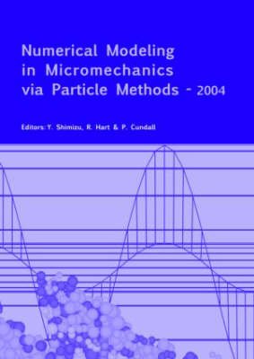 Cover for Cundall · Numerical Modeling in Micromechanics via Particle Methods - 2004: Proceedings of the 2nd International PFC Symposium, Kyoto, Japan, 28-29 October 2004 (Hardcover bog) (2004)