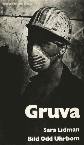 Cover for Sara Lidman · Gruva (ePUB) (2017)