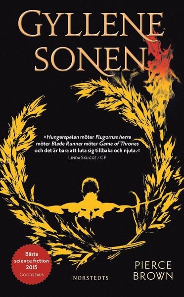 Cover for Pierce Brown · Rött uppror-trilogin: Gyllene sonen (Paperback Bog) (2016)