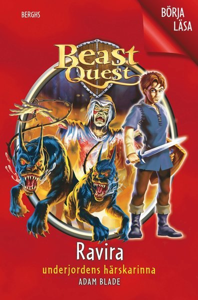 Cover for Adam Blade · Börja läsa med Beast Quest: Ravira : Underjordens härskarinna (Gebundesens Buch) (2018)