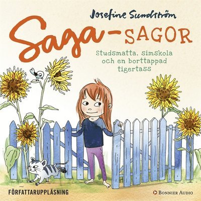 Cover for Josefine Sundström · Sagasagor: Studsmatta, simskola och en borttappad tigertass (Lydbok (MP3)) (2016)