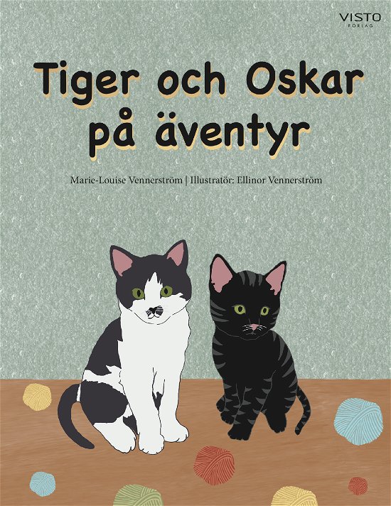 Marie-Louise Vennerström · Tiger och Oskar på äventyr (Bound Book) (2024)