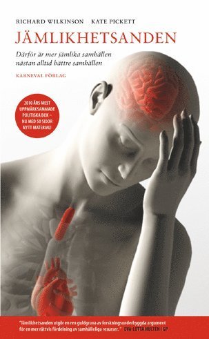 Cover for Kate Pickett · Jämlikhetsanden : därför är mer jämlika samhällen nästan alltid bättre samhällen (Paperback Book) (2011)