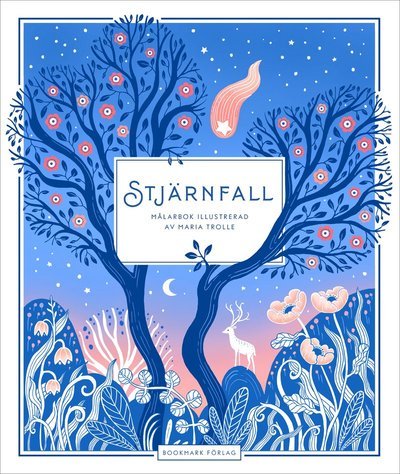 Stjärnfall - Maria Trolle - Books - Bookmark Förlag - 9789189750791 - October 24, 2023