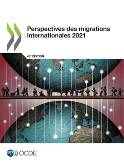 Cover for Oecd · Perspectives Des Migrations Internationales 2021 (Pocketbok) (2021)