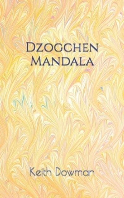Cover for Keith Dowman · Dzogchen Mandala (Paperback Bog) (2021)