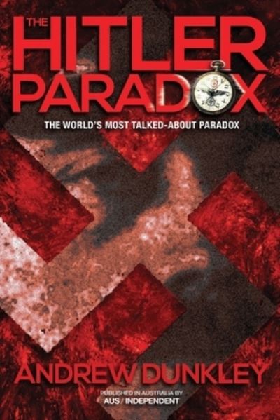 Cover for Andrew Dunkley · The Hitler Paradox (Paperback Book) (2021)