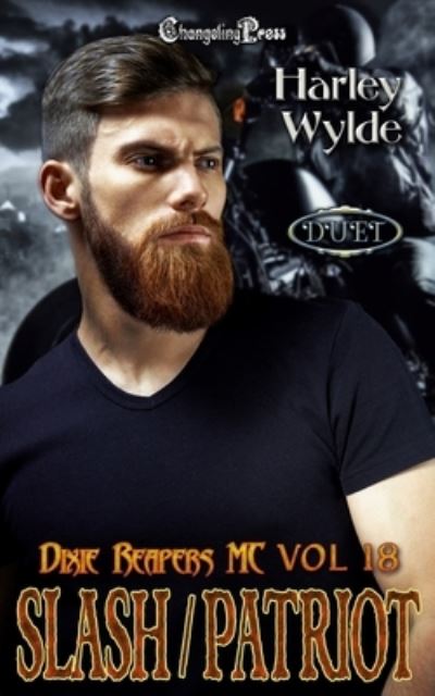 Slash / Patriot Duet - Devil's Fury MC - Harley Wylde - Books - Independently Published - 9798535650791 - July 11, 2021