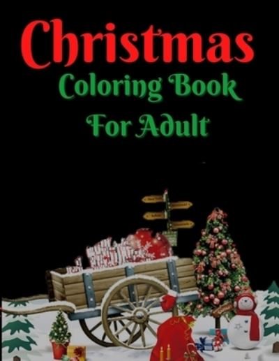 Cover for Azim Publication · Christmas Coloring Book For Adult (Paperback Book) (2020)